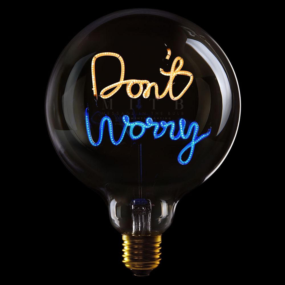 Message in the Bulb - Don't Worry - Amber & Blue LED Light Bulb (6 Volt)